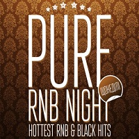 Вечірка  Pure R’n’B Night