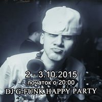 Вечірка «Роджер Party.  DJ G-Funk»