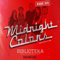 Концерт гурту Midnight Colours (Львів)