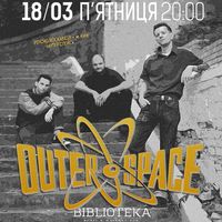 Концерт гурту Outer Space