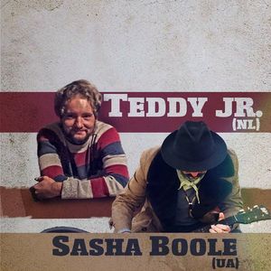 Концерт Sasha Boole + Teddy Jr. (NL)