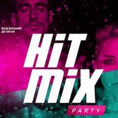 Вечірка Hit Mix